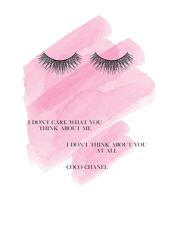 Minimalist "I Don't Care" poster with lashes, pink watercolor background, and Coco Chanel quote.