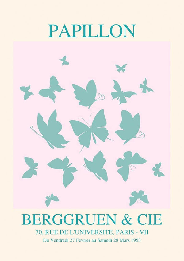 Poster with teal butterflies and the text "PAPILLON" and "BERGGRUEN & CIE" on a light pink background.