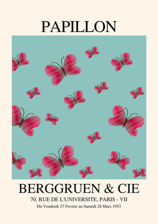Poster with pink butterflies on a blue background, text reads "PAPILLON BERGGRUEN & CIE" and Paris address.