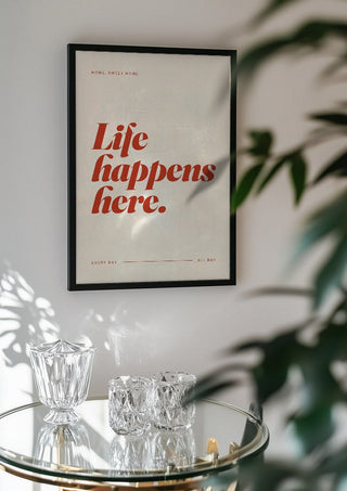 Life Happens Here - ARTSY FARTSY