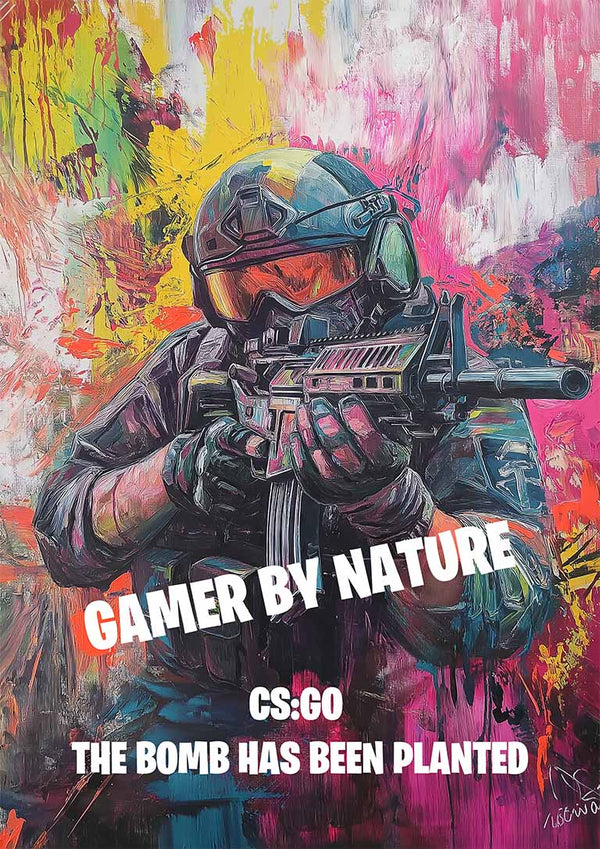 Colorful CS:GO poster featuring a soldier with rifle and text: "Gamer by Nature, CS:GO, The Bomb Has Been Planted."