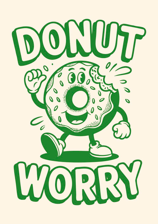 Illustration of a smiling donut with arms and legs, above the words "Donut Worry" in bold letters.