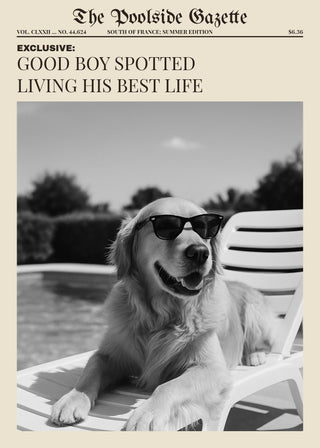 Personalised newspaper poster The Poolside Gazette - golden retriever in sunglasses by the pool under the headline Good Boy Spotted Living His Best Life, Fraktur masthead on vintage paper