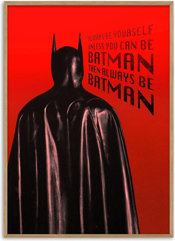 Always Batman Red by Daniel Leo — black caped superhero silhouette on a deep red gradient with stencil quote lettering