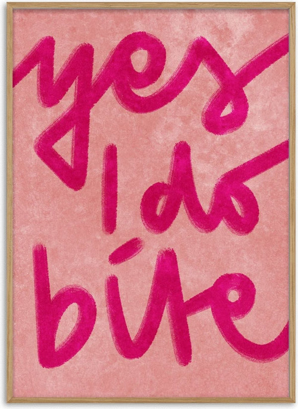Pink handwritten text on a pale pink background reads "yes I do bite" for Yes I do bite by Raissa Oltmanns.